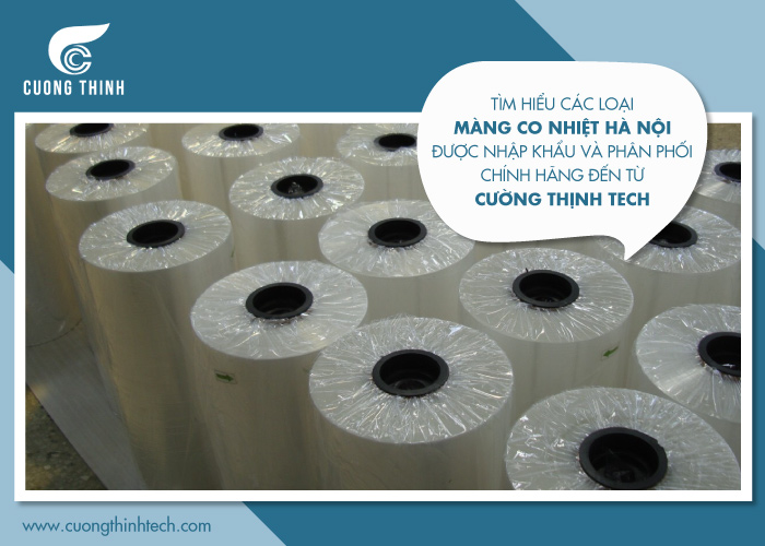 Các loại màng co nhiệt Hà Nội được nhập khẩu