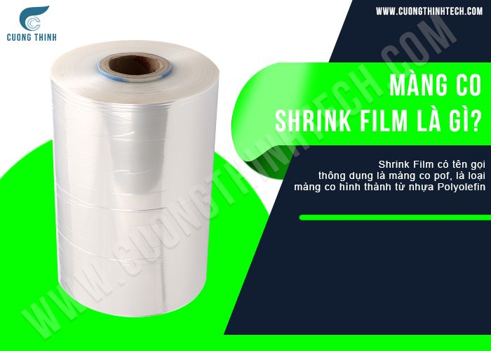 màng co shrink film