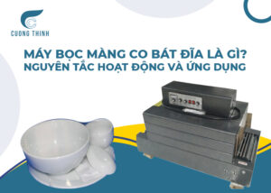 Máy bọc màng co bát đĩa