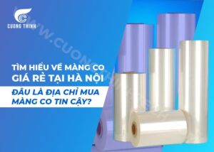 màng co giá rẻ tại Hà Nội