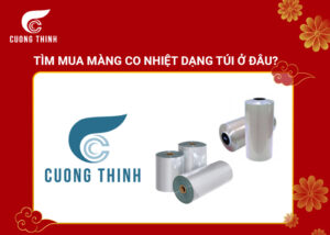 Tìm mua màng co nhiệt dạng túi ở đâu?