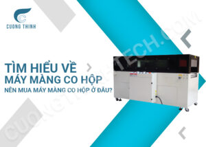 máy co màng hộp