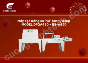 Máy bọc màng co POF bán tự động MODEL DFQA450 + BS-A450