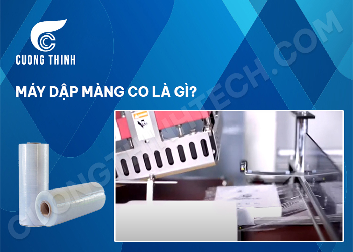 Máy dập màng co có thể gọi là máy dập, cắt màng co bằng tay