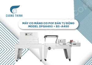 Máy co màng co POF bán tự động MODEL DFQA450 + BS-A450