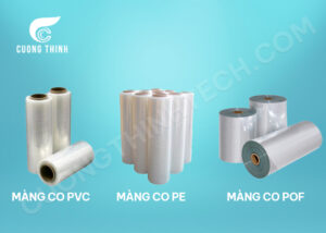 Các loại màng co nhiệt chất lượng được phân phối chính thức tại CƯỜNG THỊNH