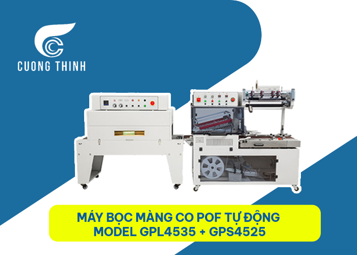 Máy bọc màng co POF hoàn toàn tự động MODEL GPL4535 + GPS4525