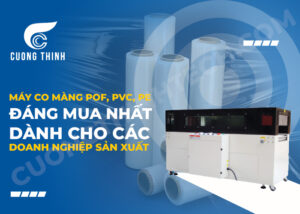 Máy co màng POF, PVC, PE