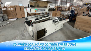 Có nhiều loại màng co trên thị trường như màng co POF, PE, PVC