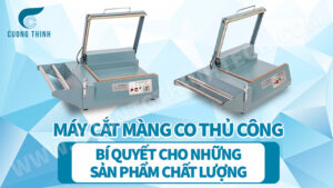 máy cắt màng co thủ công