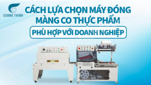 máy đóng màng co thực phẩm