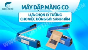 máy dập màng co