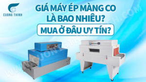 giá máy ép màng co