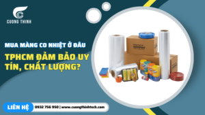 Mua màng co nhiệt ở đâu TPHCM