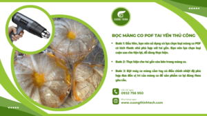 Màng co POF bọc tai yến