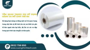 Màng co đồ chơi trẻ em