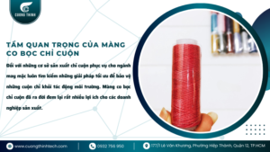màng co bọc chỉ cuộn