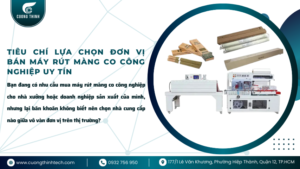 máy rút màng co công nghiệp