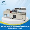 Máy Bọc Màng Co 450L - BS4020L Cho Sản Phẩm Nhỏ