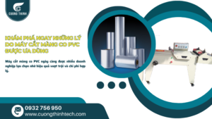 máy cắt màng co PVC