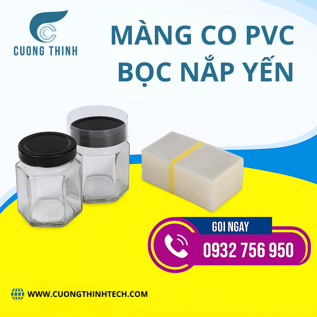 màng co pvc bọc nắp yến