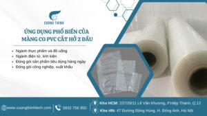 màng co pvc cắt hở 2 đầu