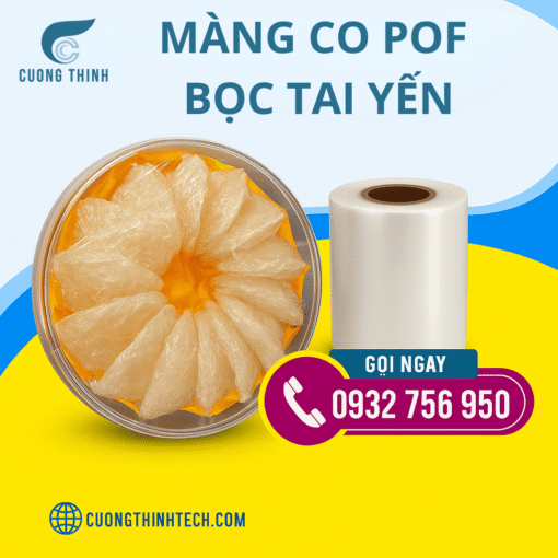 màng co pof bọc tai yến
