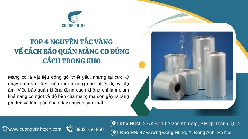 Cách bảo quản màng co đúng cách trong kho