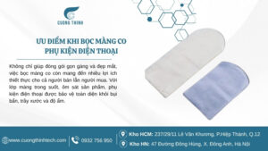 Cường Thịnh cung cấp bọc màng co phụ kiện điện thoại