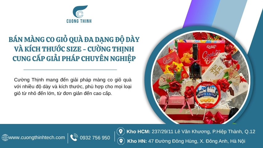 Màng co giỏ quà đa dạng độ dày và kích thước size