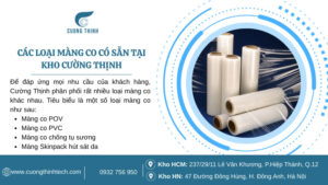 Bán sỉ màng co nhiệt tphcm - Các loại màng co có sẵn tại kho Cường Thịnh
