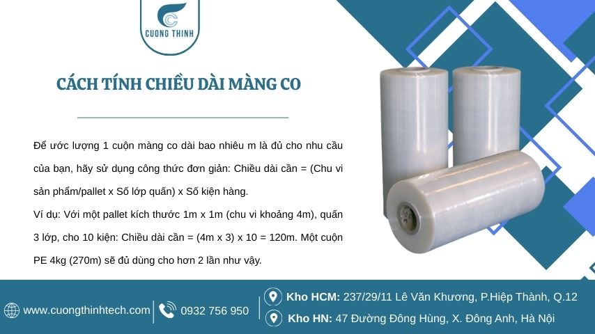 1 cuộn màng co dài bao nhiêu m - Cách tính chiều dài màng co