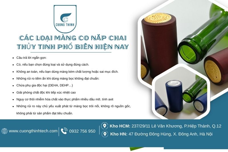 Các loại màng co nắp chai thủy tinh phổ biến hiện nay