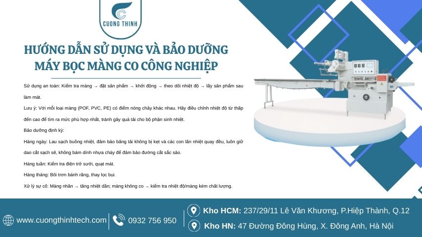 Hướng dẫn sử dụng và bảo dưỡng máy bọc màng co công nghiệp