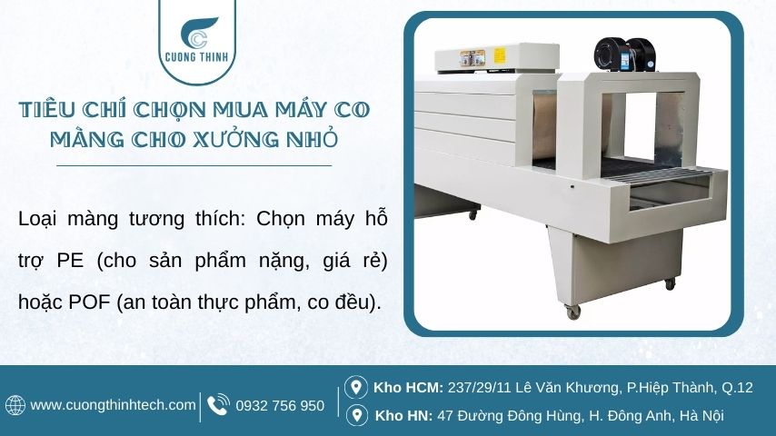 Tiêu chí chọn mua máy co màng cho xưởng nhỏ