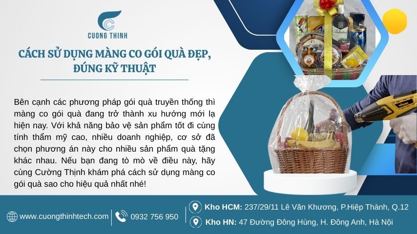 Cách sử dụng màng co gói quà đẹp, đúng kỹ thuật