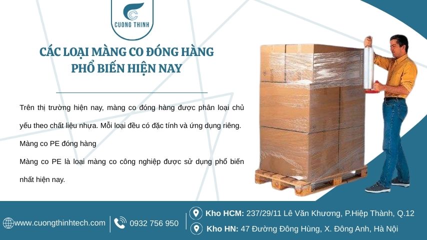 Các loại màng co đóng hàng phổ biến hiện nay