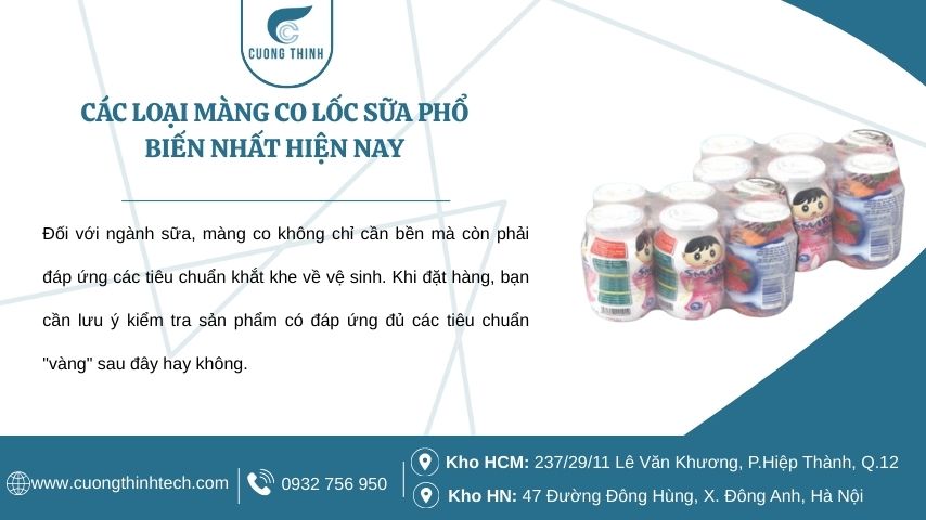 Các loại màng co lốc sữa phổ biến nhất hiện nay