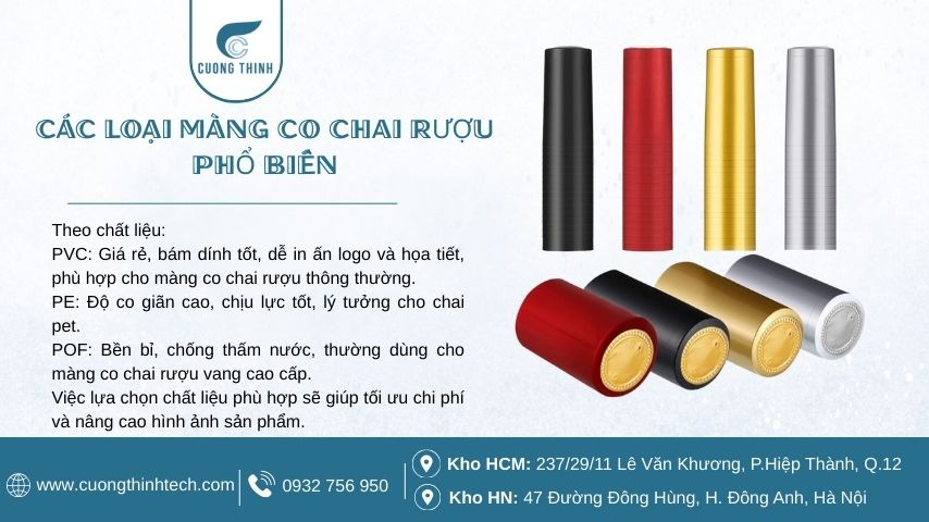 Màng co chai rượu được phân loại dựa trên chất liệu và ứng dụng