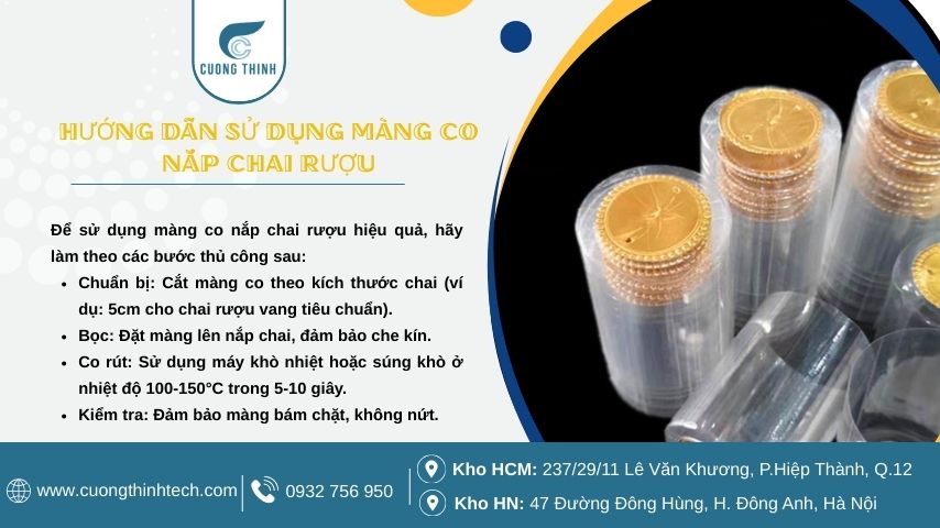 Hướng dẫn sử dụng màng co nắp chai rượu