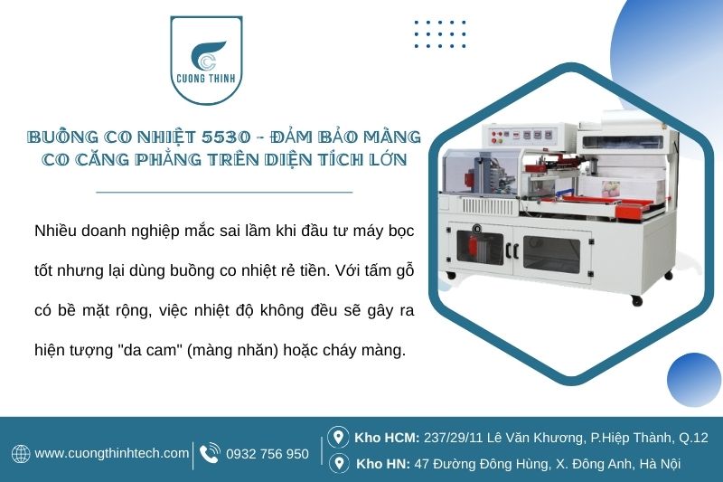 Máy Bọc Màng Co Tự Động HE-550 + Máy Co 5530 - Buồng co nhiệt 5530 - Đảm bảo màng co căng phẳng trên diện tích lớn