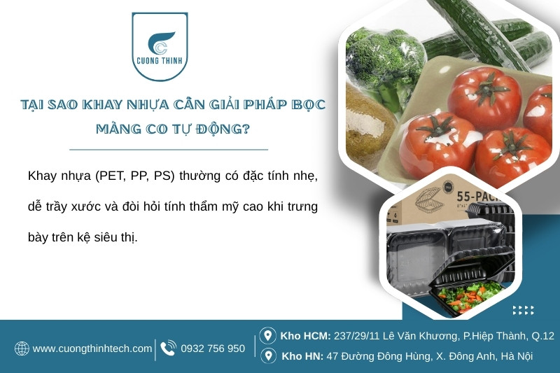 Máy cắt màng co tự động bọc khay nhựa - Tối ưu đóng gói khay nhựa với công nghệ màng co tự động