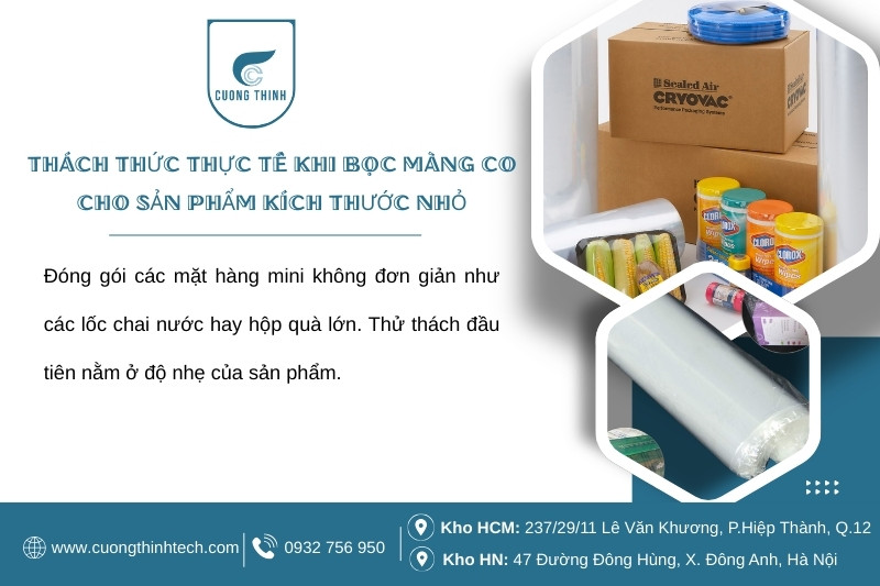 Máy bọc màng co tự động cho sản phẩm nhỏ - Đóng gói các mặt hàng mini không đơn giản như các lốc chai nước hay hộp quà lớn.