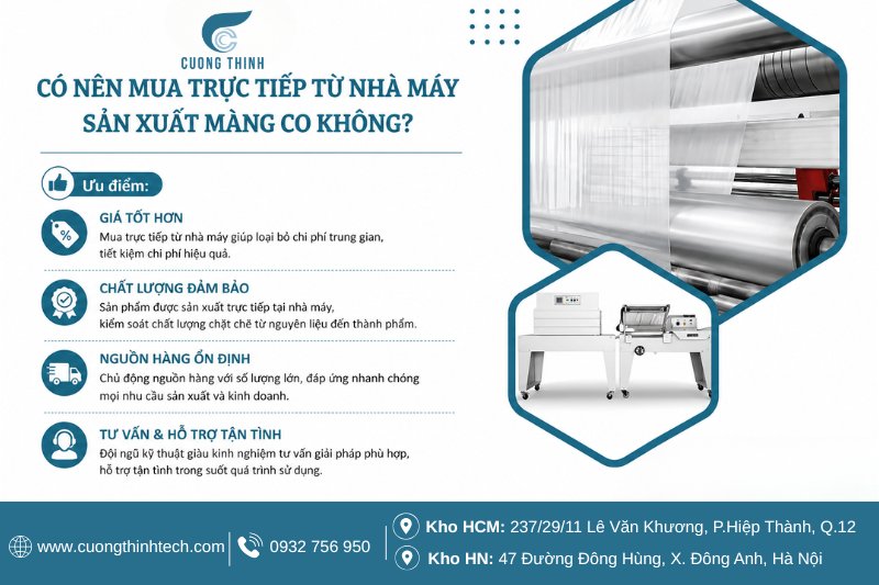 Có nên mua trực tiếp từ nhà máy sản xuất màng co không