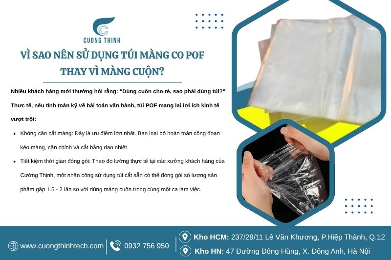 Vì sao nên sử dụng túi màng co POF thay vì màng cuộn