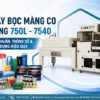 Bộ Máy Bọc Màng Co Tự Động 750L - 7540_ Cấu Hình Chuẩn, Thông Số & Cách Ứng Dụng Hiệu Quả