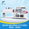 Bộ máy bọc màng co tự động 650L - 6540