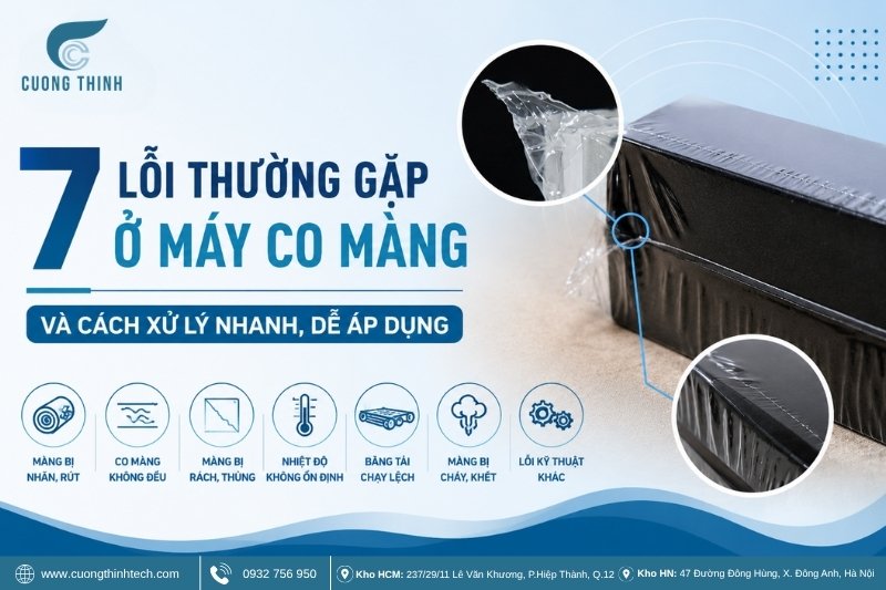 Các lỗi thường gặp ở máy co màng