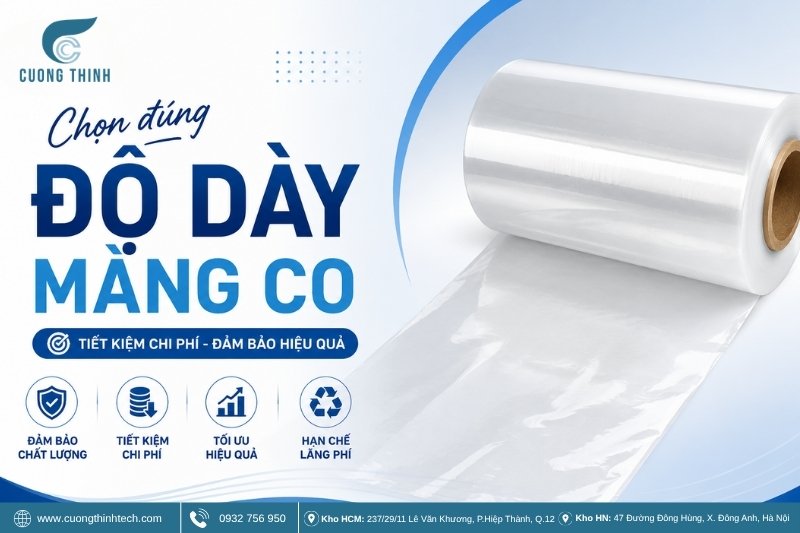 Chọn đúng độ dày màng co