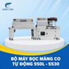 Bộ máy bọc màng co tự động 550L - 5530